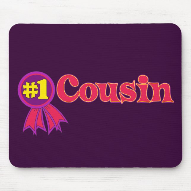 #1 Cousin Mouse Pad (Front)
