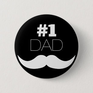#1 Dad Black and White Moustache - Number One 6 Cm Round Badge