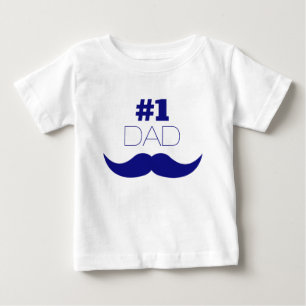 #1 Dad Blue Moustache - Number One Baby T-Shirt