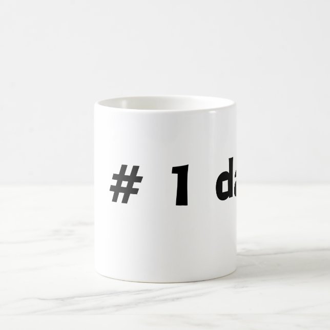 # 1 dad coffee mug (Center)