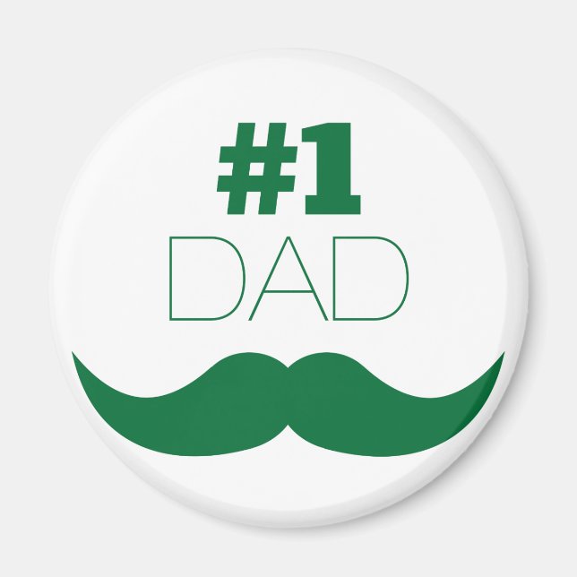 #1 Dad Green Moustache - Number One Magnet (Front)