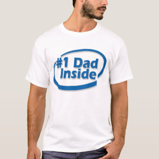 #1 Dad Inside Shirt