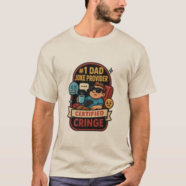 #1 Dad Joke Provider Certified Cringe Tee (Front)