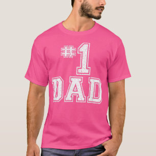 1 Dad Number One Fathers Day Vintage Style T-Shirt