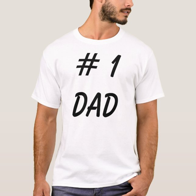 # 1 Dad Shirt - Funny Father Tee Shirts (Front)