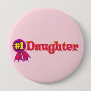 #1 Daughter 10 Cm Round Badge