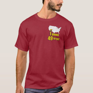 1 down, 49 to go! - Support SB1070 T-Shirt