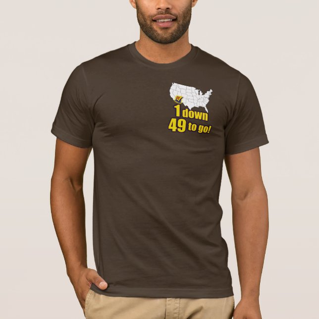 1 down, 49 to go! - Support SB1070 T-Shirt (Front)