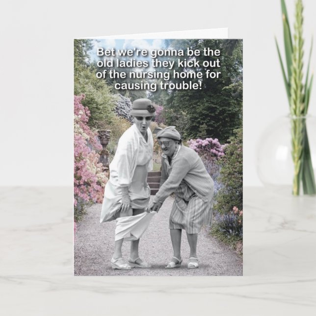 1 Funny Happy Birthday - Old Troublemakers Holiday Card (Front)