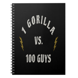 1 Gorilla vs. 100 Guys Notebook