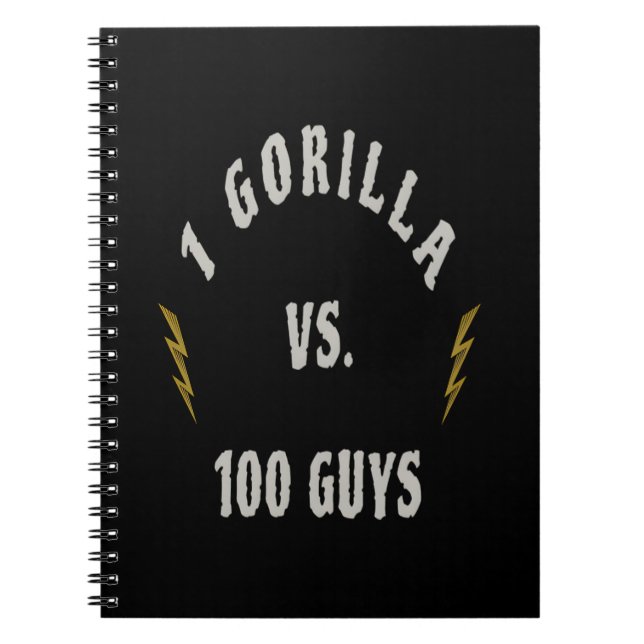 1 Gorilla vs. 100 Guys Notebook (Front)