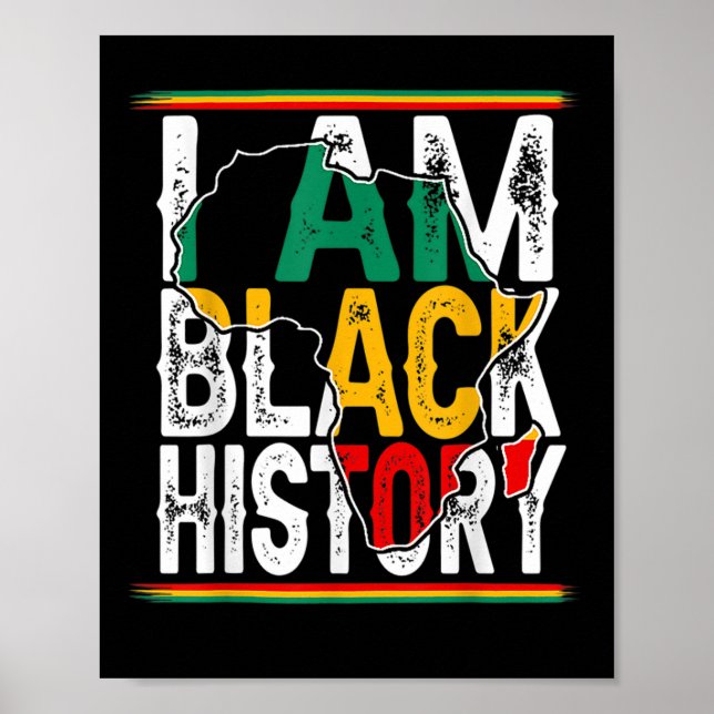 1 I Am Black History Month African American Pride. Poster (Front)