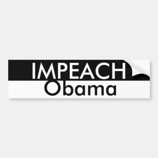 1, IMPEACH, Obama Bumper Sticker
