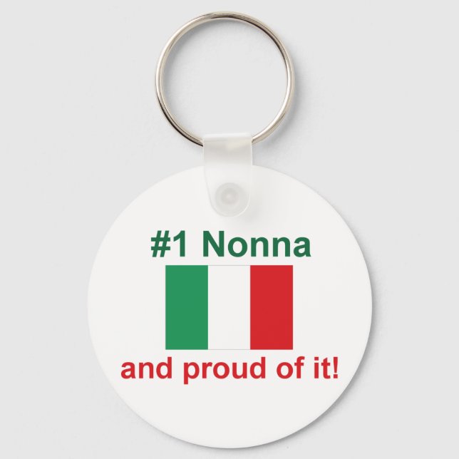 #1 Italian Nonna and proud of it! Gift Key Ring (Front)