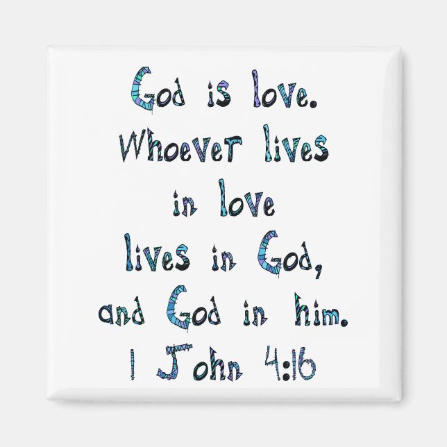 1 John 4:16 Magnet (Front)
