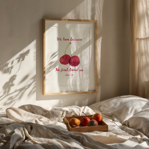 1 John 4 19 Christian Wall Art Print