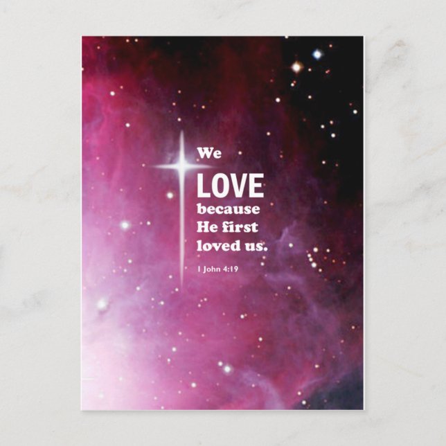 1 John 4:19 Postcard (Front)