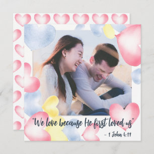1 John 4:19 Valentines Day Watercolor Heart's Holiday Card