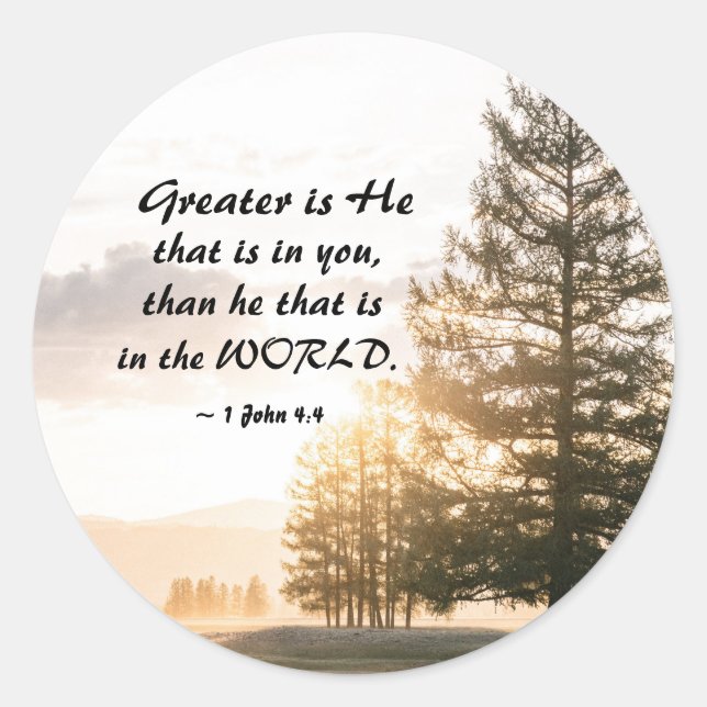 1 John 4:4 Greater is He that is in You  Classic Round Sticker (Front)