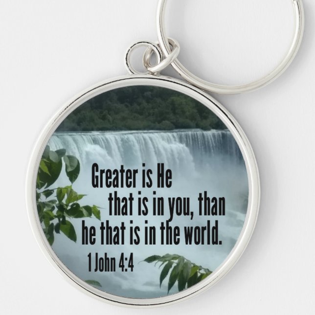1 John 4:4 Greater is He that is in you Key Ring (Front)