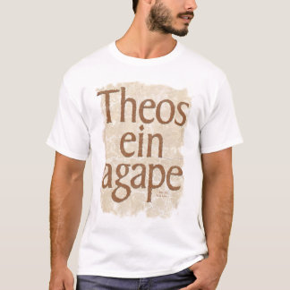 1 John 4:8 T-Shirt