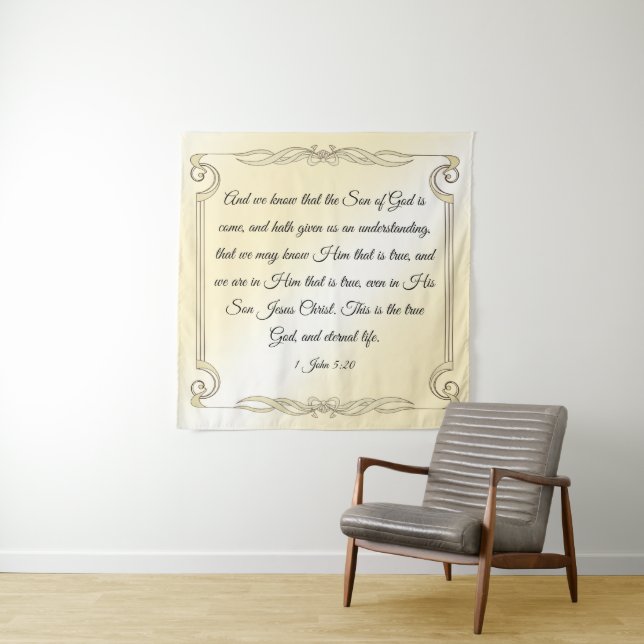 1 John 5:20  Tapestry (In Situ)