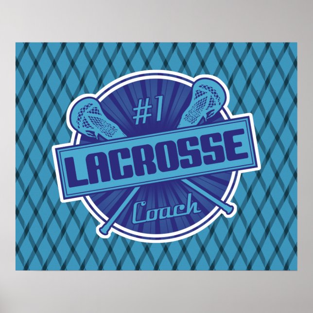 #1 Lacrosse Coach Poster Print (Front)