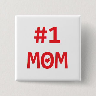 #1 Mum 15 Cm Square Badge