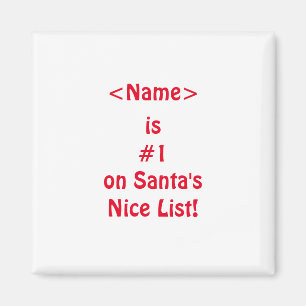 #1 on Santa's Naughty List Magnet