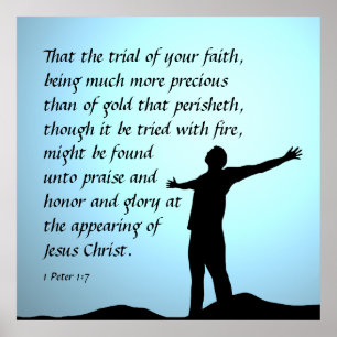 1 Peter 1:7  Poster