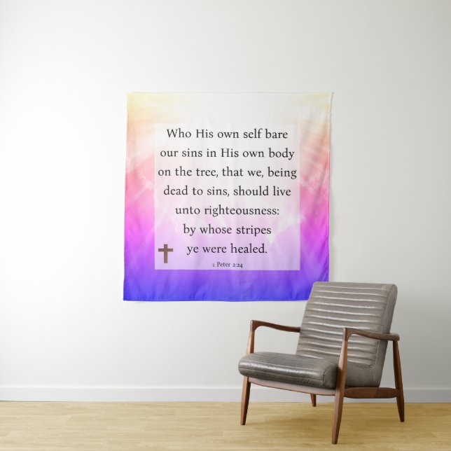 1 Peter 2:24  Tapestry (In Situ)