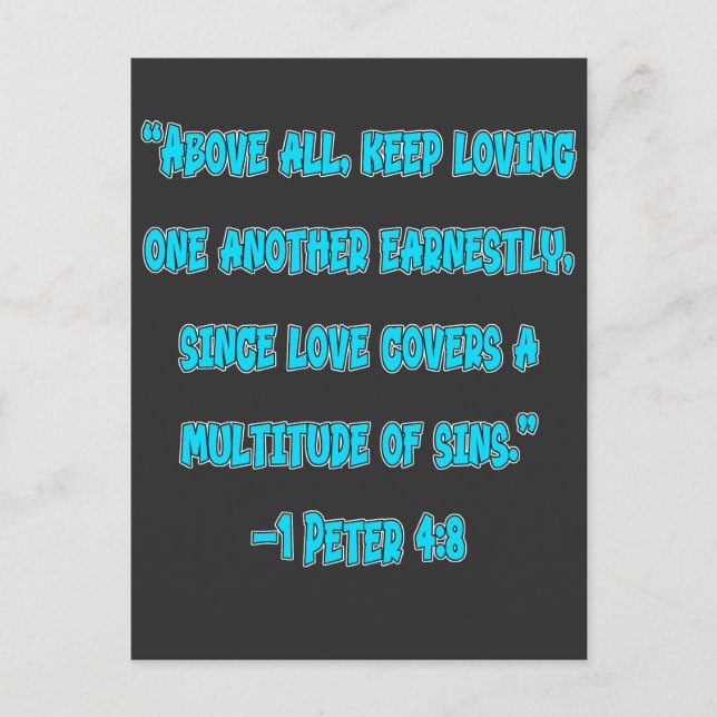 1 Peter 4:8 Keep Loving One Another Postcard (Front)