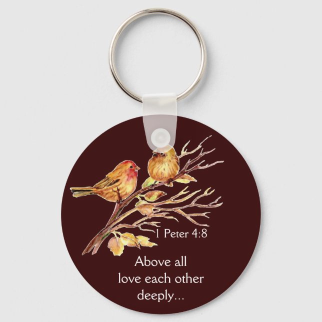 1 Peter 4:8 Love Each Other Deeply Scripture Birds Key Ring (Front)