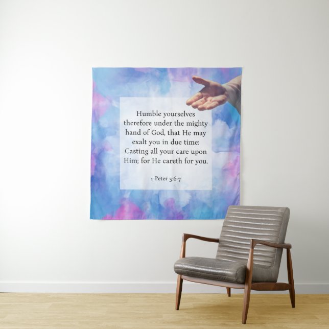 1 Peter 5:6-7  Tapestry (In Situ)