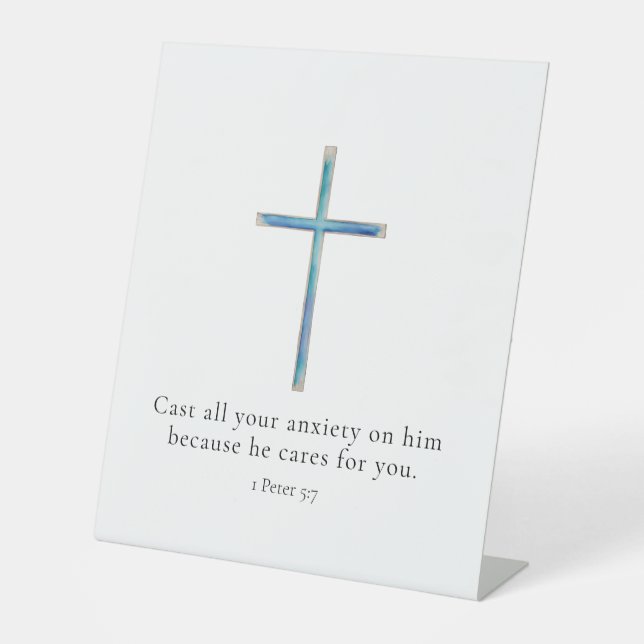1 Peter 5:7 Minimalist Cross Pedestal Sign (Front)