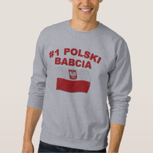 #1 Polski Babcia Sweatshirt
