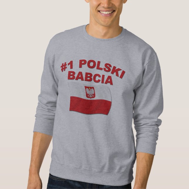 #1 Polski Babcia Sweatshirt (Front)