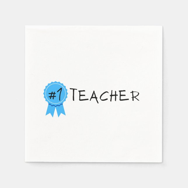 #1 Teacher Napkin (Front)