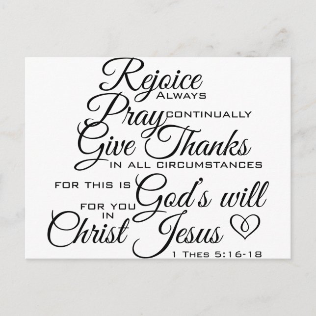 1 Thes 5:16-18 - Scripture Art Postcard (Front)
