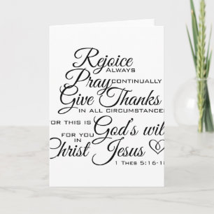 1 Thes 5:16-18 - Scripture Art Thank You Card