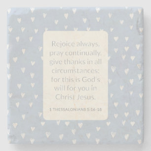 1 Thessalonians 5:16-18 Bible Verse Rejoice Always Stone Coaster