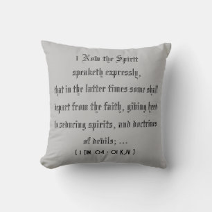 1 Tim. 4:1 (Scripture) Cushion