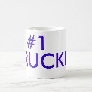#1, TRUCKER COFFEE MUG