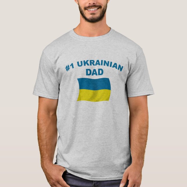 #1 Ukrainian Dad T-Shirt (Front)
