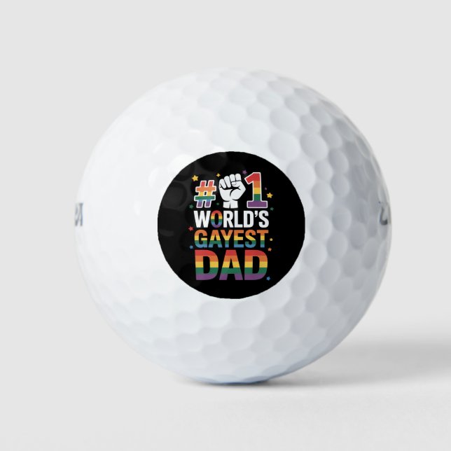#1 World's Gayest Dad Funny Father's Day LGBT  Golf Balls (Front)