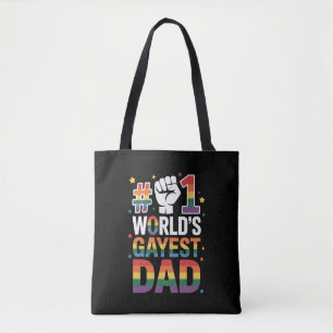 #1 World's Gayest Dad Funny Father's Day LGBT  Tote Bag
