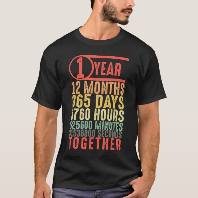 1 Year 1st Dating Anniversary Gift for Boyfriend H T-Shirt (Front)