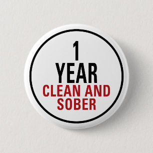 1 Year Clean and Sober 6 Cm Round Badge