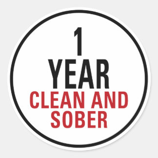 1 Year Clean and Sober Classic Round Sticker