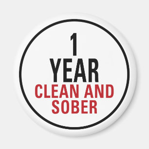 1 Year Clean and Sober Magnet